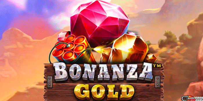 Pola Kemenangan Slot Bonanza Gold Yang Umum Digunakan